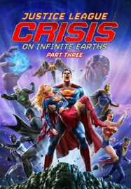 Justice-League-Crisis-on-Infinite-Earths-Part-Three-2024-จัสติซ-ลีก-วิกฤติบนโลกที่ไม่สิ้นสุด-ตอนที่-3-187x269