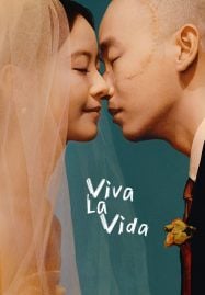 Viva La Vida จะฝ่าไปให้ถึงตะวัน (2024)