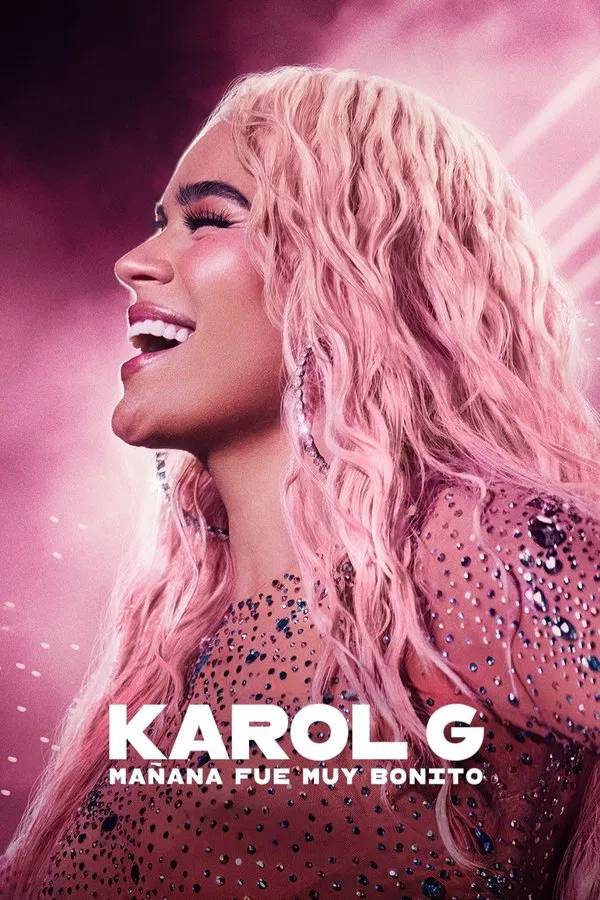 Karol G: Tomorrow Will Be Beautiful (2025) พรุ่งนี้สวยงาม