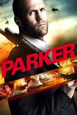 Parker (2013) ปล้นมหากาฬ-300x450