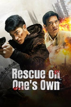 Rescue-on-Ones-Own-2024-เดือดลุยเดี่ยว-300x450