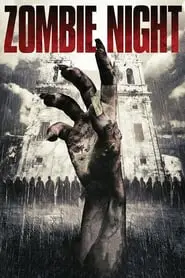 Zombie Night (2013) ซากนรกคืนสยอง-300x450