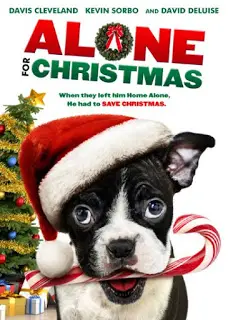 Alone for Christmas (2013) แก๊งน้องหมาโดดเดี่ยวผู้น่ารัก-300x450