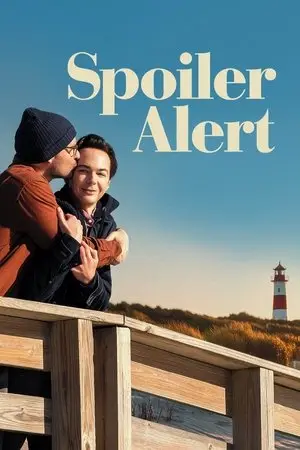 Spoiler Alert (2022) สปอยเลอร์ อะเลิร์ท-300x450
