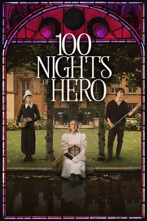 100 Nights of Hero (2025)