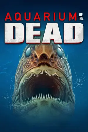 Aquarium of the Dead (2021) สวนน้ำซอมบี้-300x450