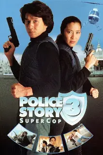 Police Story 3 Super Cop (1992) วิ่งสู้ฟัด ภาค 3-300x450