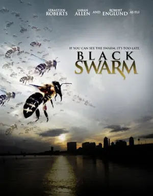 Black Swarm ฝูงต่อมรณะล้างเมือง (2007)