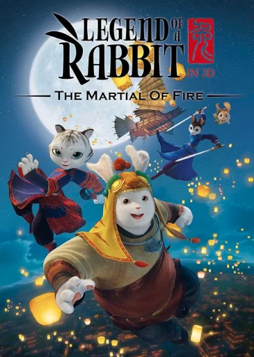 Legend of a Rabbit Martial Art of Fire (2015) กระต่ายกังฟู จอมยุทธขนปุย