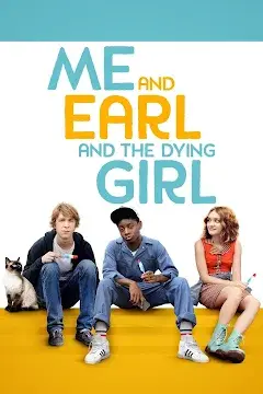 Me And Earl And The Dying Girl (2015) ผม กับ เกลอ และเธอผู้เปลี่ยนหัวใจ