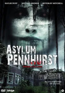 Pennhurst (2008) ร้าง / เร้น / ลับ