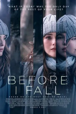 Before I Fall ตื่นมา ทุกวัน ฉันตาย (2017)