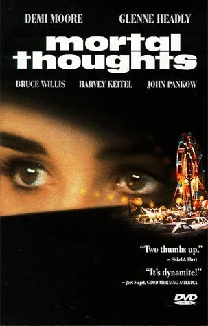 Mortal Thoughts ใครฆ่า? (1991)
